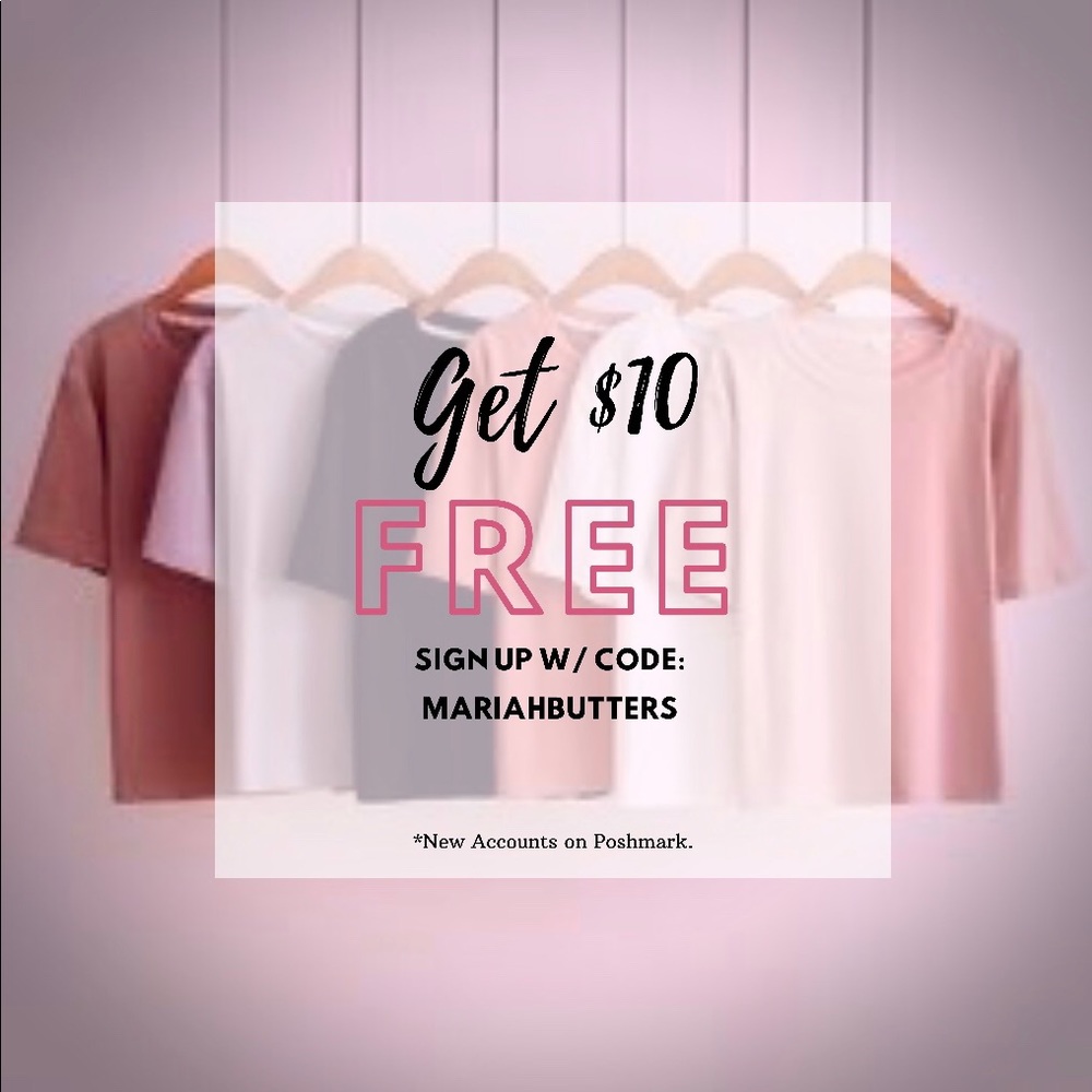 New to poshmark? Sign up and get $10. Use my code